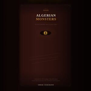 The Book of Algerian Monsters - A Novel